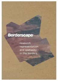 borderscape-research-representation-and-spatiality-in-the-borders-praca