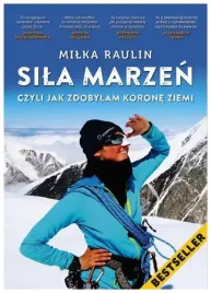 sila-marzen-czyli-jak-zdobylam-korone-ziemi-milka-raulin