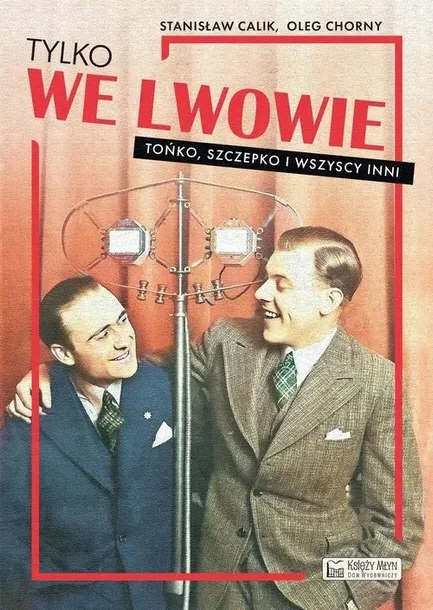 tylko-we-lwowie-stan-nowy