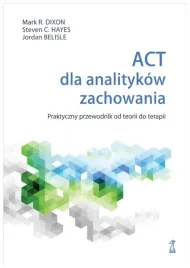 act-dla-analitykow-zachowania-mark-r-dixon