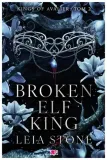 broken-elf-king-tom-2-leia-stone