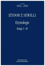 etymologie-ksiegi-1-10-izydor-z-sewilli