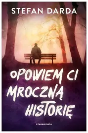 opowiem-ci-mroczna-historie-stefan-darda