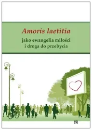 amoris-laetitia-jako-ewangelia-milosci-i-droga