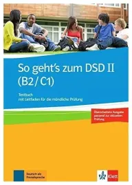 so-geht-s-zum-dsd-ii-b2-c1-neue-ausgabe