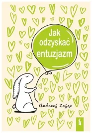 jak-odzyskac-entuzjazm-w-4