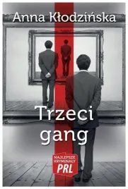 najlepsze-kryminaly-prl-trzeci-gang-klodzinska