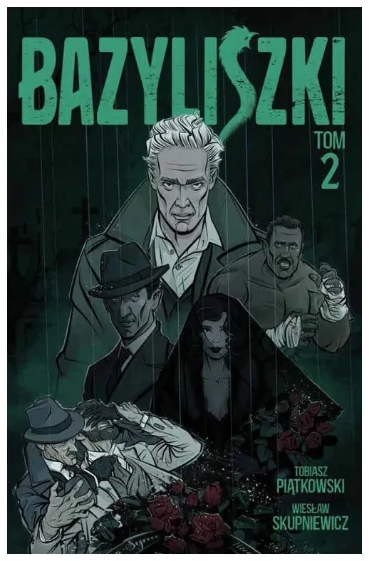 bazyliszki-tom-2-piatkowski-skupniewicz