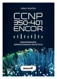 ccnp-350-401-encor-adam-jozefiok