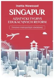 singapur-azjatycki-tygrys-edukacyjnych-reform
