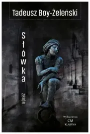 slowka-zbior-tadeusz-boy-zelenski