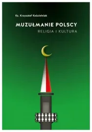 koscielniak-muzulmanie-polscy-religia-i-kultura
