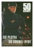 50-cent-od-plotki-do-grubej-ryby