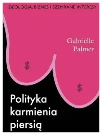polityka-karmienia-piersia-gabrielle-palmer