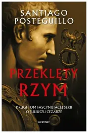 przeklety-rzym-tom-2-santiago-posteguillo