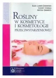 rosliny-w-kosmetyce-i-kosmetologii-chwala-gwardys