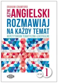 rozmawiaj-na-kazdy-temat-jezyk-angielski-1-a2-b2