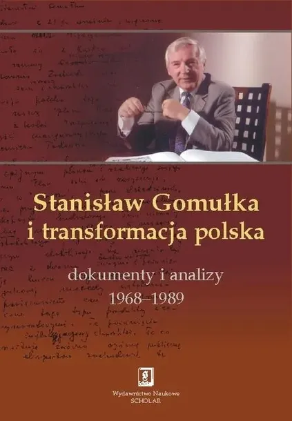 stanislaw-gomulka-i-transformacja-polska-stan-nowy