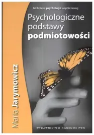 jarymowicz-psychologiczne-podstawy-podmiotowosci