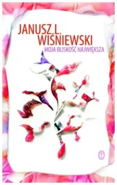 wisniewski-moja-bliskosc-najwieksza