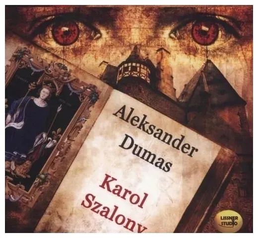 dumas-karol-szalony