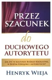 wieja-przez-szacunek-do-duchowego-autorytetu-jak