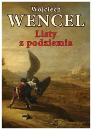 wencel-listy-z-podziemia-felietony