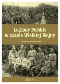 legiony-polskie-w-czasie-wielkiej-wojny