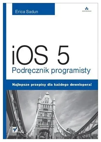 ios-5-podrecznik-programisty-sadun-erica