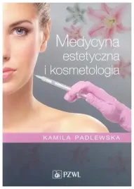 medycyna-estetyczna-i-kosmetologia-k-padlewska