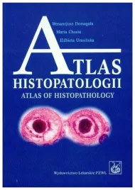 atlas-histopatologii-domagala-chosia-urasinska