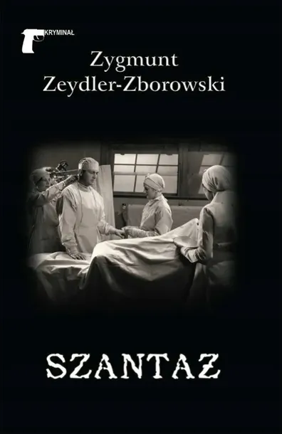 zeydler-zborowski-szantaz-stan-nowy