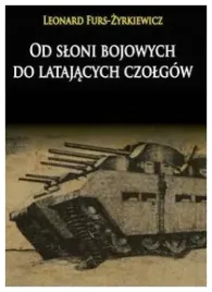 furs-zyrkiewicz-od-sloni-bojowych-do-latajacych