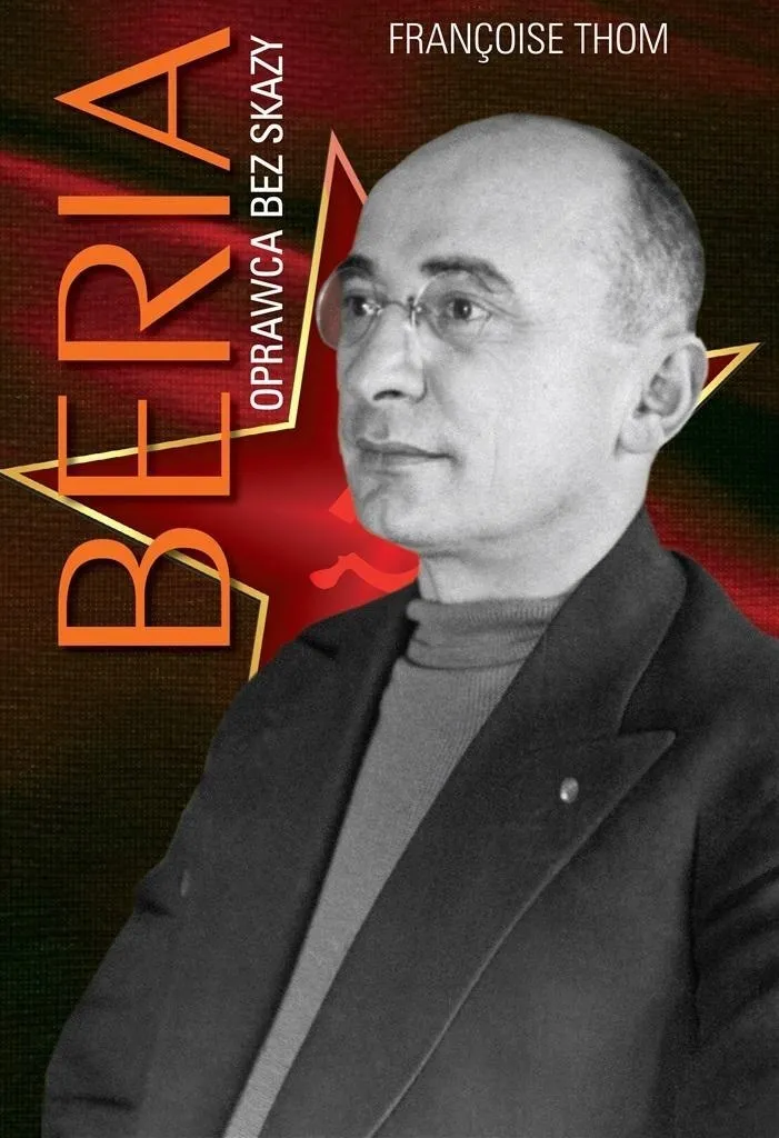 beria-oprawca-bez-skazy