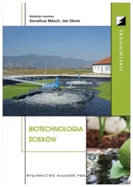 biotechnologia-sciekow-miksch-korneliusz-sikora-jan