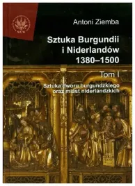 sztuka-burgundii-i-niderlandow-1380-1500-tom-1