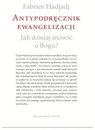 antypodrecznik-ewangelizacji-fabrice-hadjadj