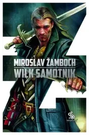 zamboch-miroslav-wilk-samotnik-t3-cykl-o-koniaszu