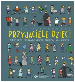 piotrowska-przyjaciele-dzieci-filip-neri-urszula