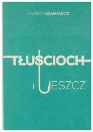 adamowicz-andrej-tluscioch-i-leszcz