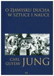 jung-carl-gustav-o-zjawisku-ducha-w-sztuce-i-nauce