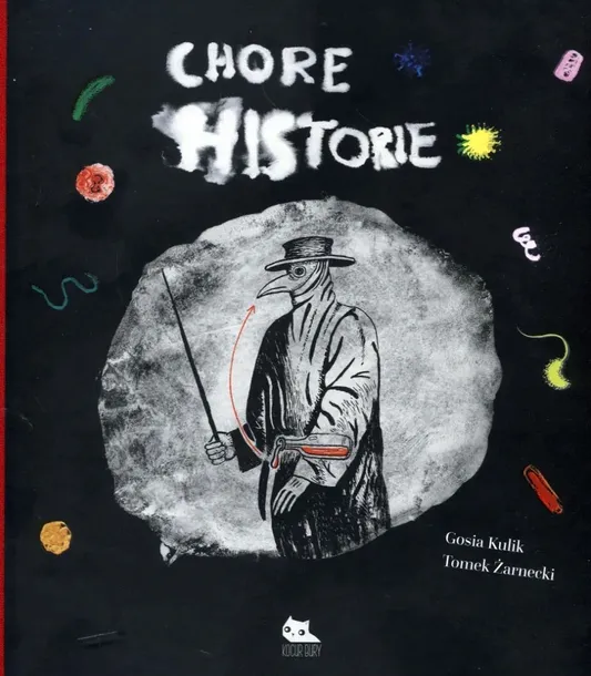 chore-historie-gosia-kulik-wydawnictwo-kocur-bury