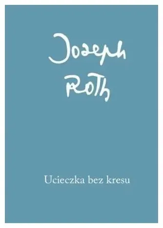 roth-ucieczka-bez-kresu
