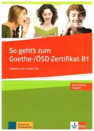 so-geht-s-noch-besser-goethe-osd-zertifikat-b1