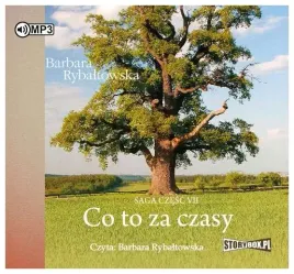 co-to-za-czasy-saga-czesc-7-audiobook