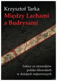 tarka-miedzy-lachami-a-budrysami-szkice-ze