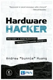 huang-hardware-hacker-przygody-z-konstruowaniem-i
