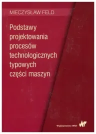 podstawy-projektowania-procesow-technologicznych