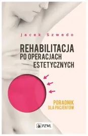 rehabilitacja-po-operacjach-estetycznych-poradnik