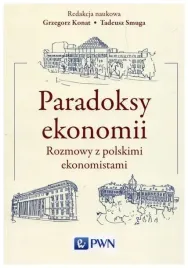 paradoksy-ekonomii-rozmowy-z-polskimi-ekonomistami